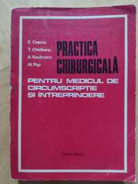 Practica chirurgicală, medicul de întreprindere,Chirileanu,Kaufmann