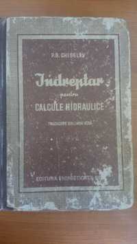 Calcule hidraulice Indreptar pentru calcule hidraulice (prima editie)