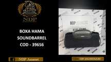 NDP Amanet NON-STOP Bld. Iuliu Maniu 69 BOXA HAMA SOUNDBARREL (39656)