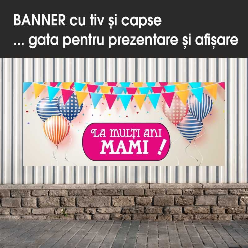 Bannere cu mesaj aniversar sau pentru evenimente private!