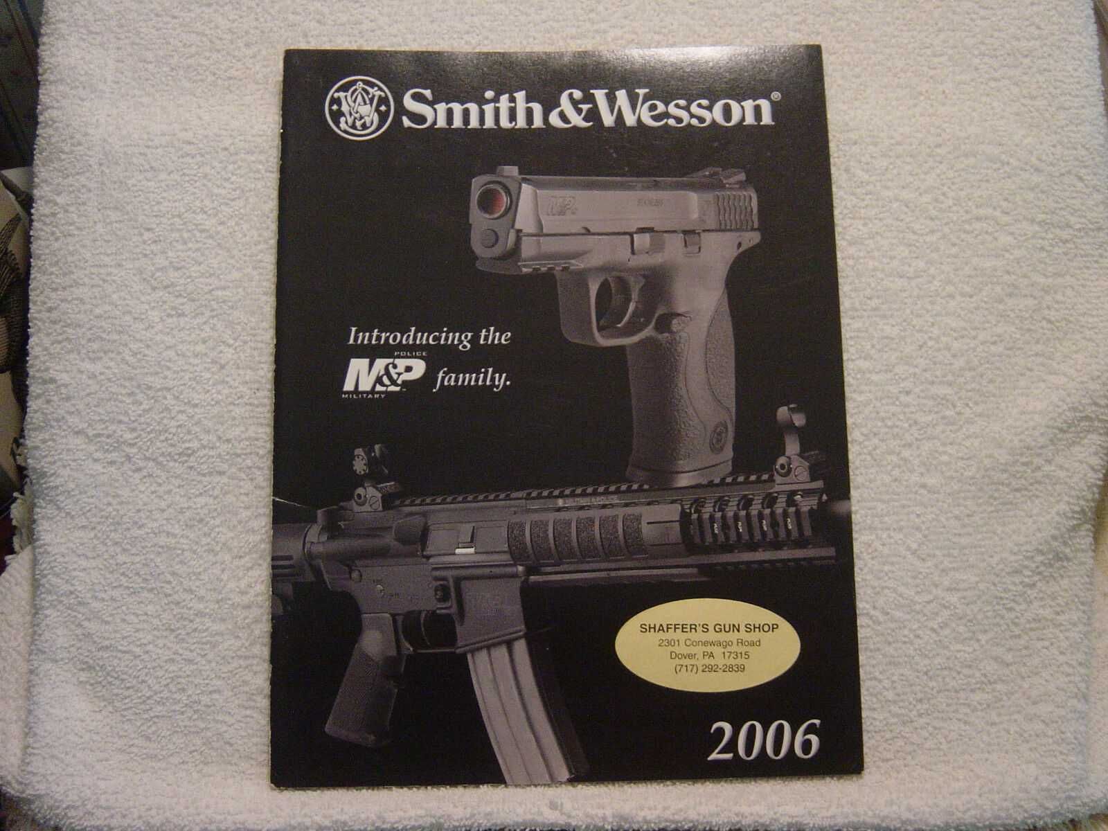 Смит и Уесън каталог пистолети 2006г - SMITH & WESSON 2006 gun catalog