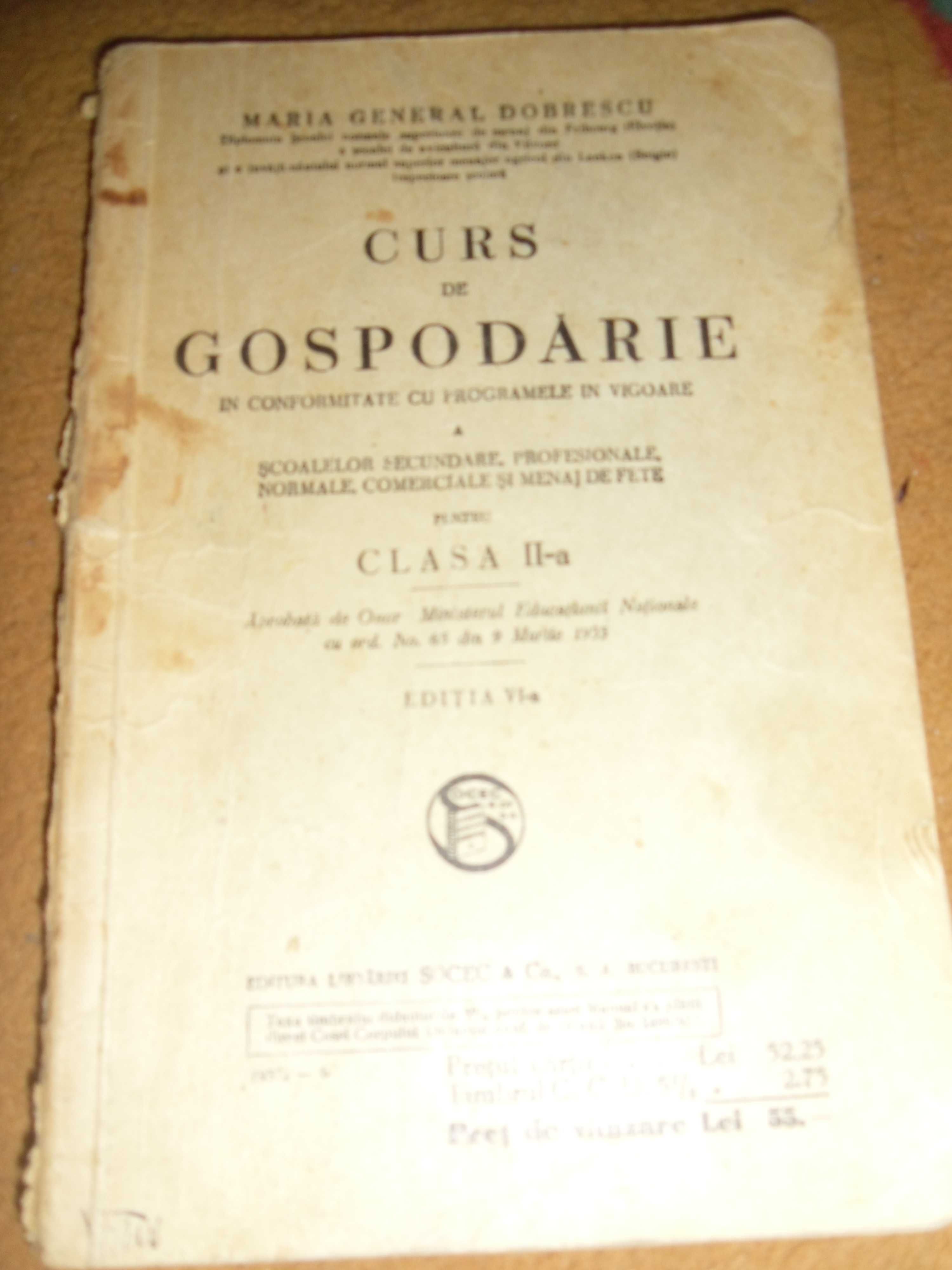 Curs gospodarie .Gen.M.Dobrescu ed 1935