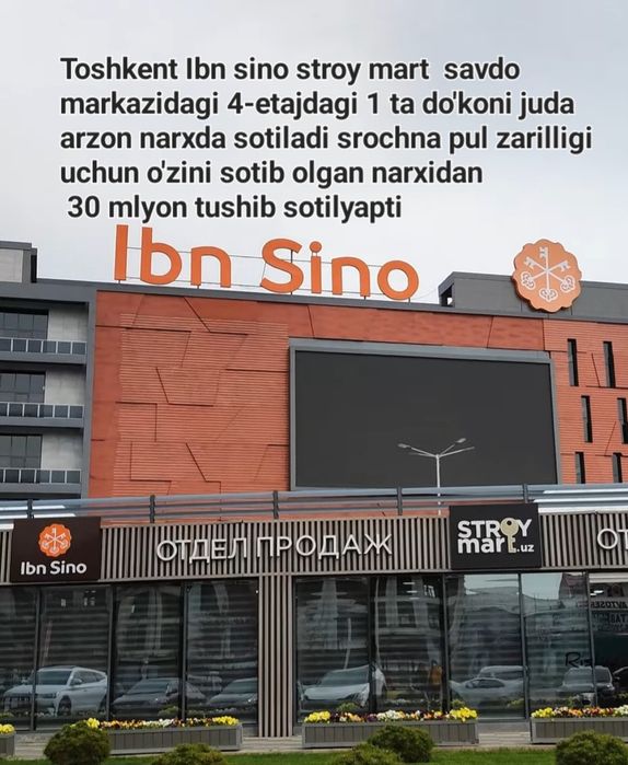 Ibn sino stroy mart savdo majmuasi arzon srochna