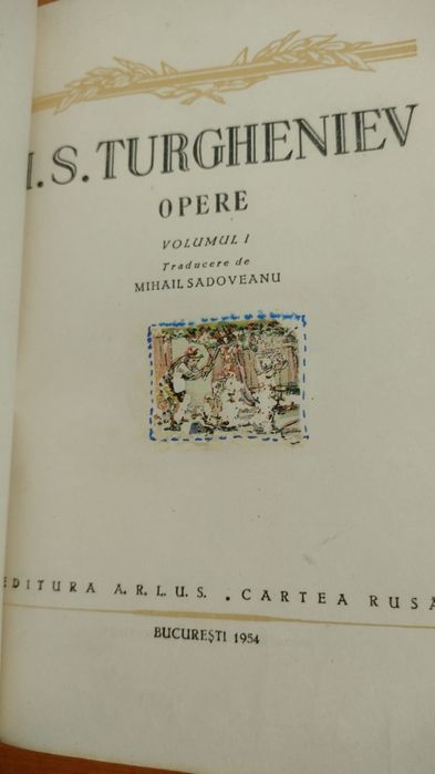1. N. Ostrovski : Așa s-a călit oțelul/ I.S.Turgheniev: opere