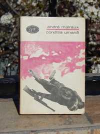 Conditia umana Andre Malraux BPT Editura pentru Literatura 1965
