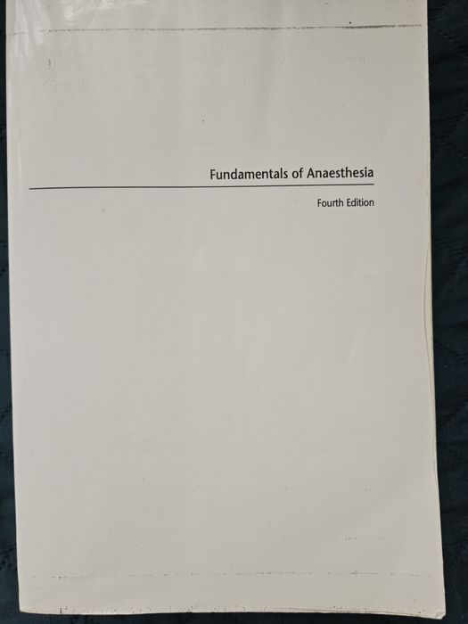 Fundamentals of anesthesia