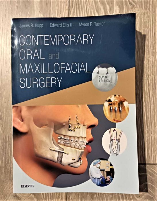 Contemporary Oral and Maxillofacial Surgery - James Hupp - ed. 7 2018