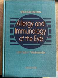 Carte Medicina Allergy and Immunology of the Eye - Mit. Friedlaender