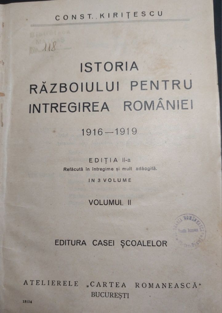 Carte veche Istoria războiului pentru intregirea României