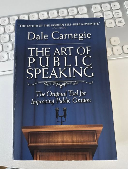 "The art of public speaking" by Dale Carnegie