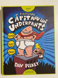 Aventurile Capitanului Underpants, Dav Pilkey, editura Arthur