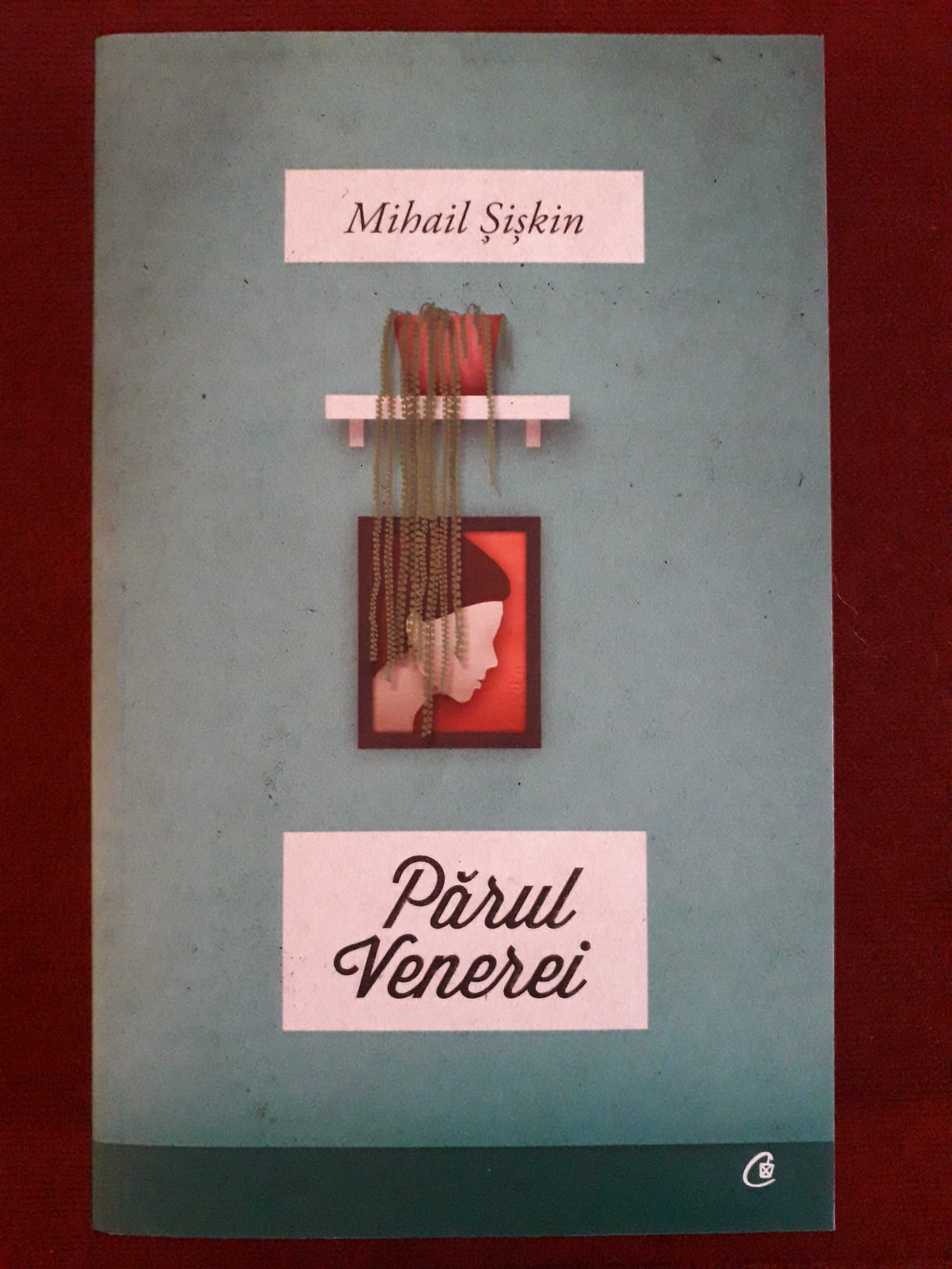 Părul Venerei, de Mihail Șișkin (carte)