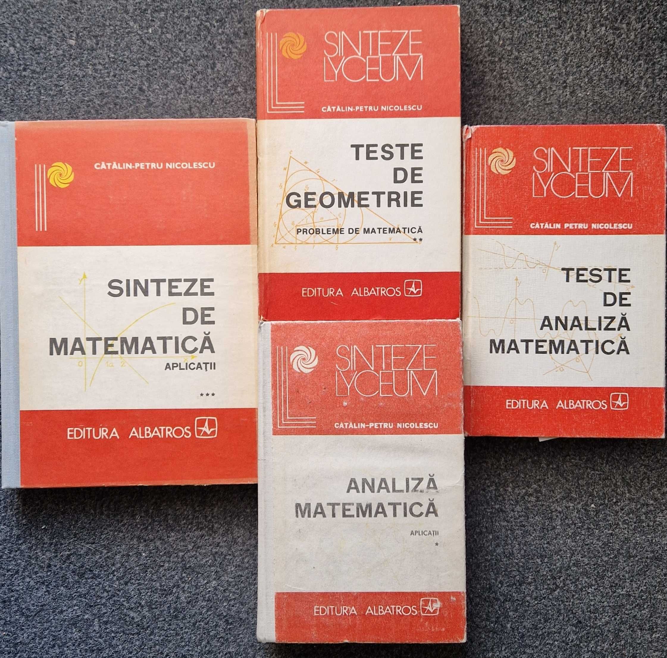Analiza + Sinteze + Teste Geometrie -  Catalin-Petru Nicolescu (4 vol)