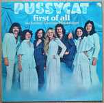 disc vinil Pussycat – First Of All (1976)