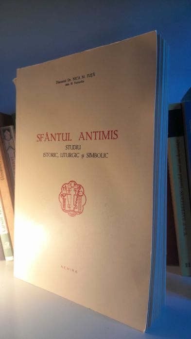 Nica M. Tuta - Sfantul Antimis. Studiu istoric, liturgic si simbolic