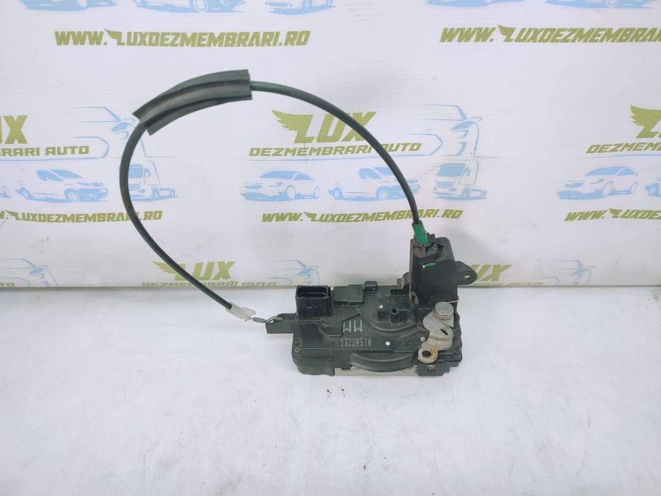 Broasca incuietoare dreapta fata 13220370 Opel Zafira B