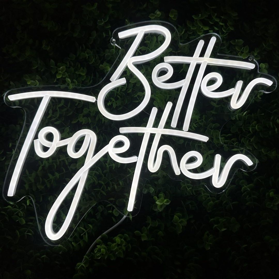 Semn luminos neon better together