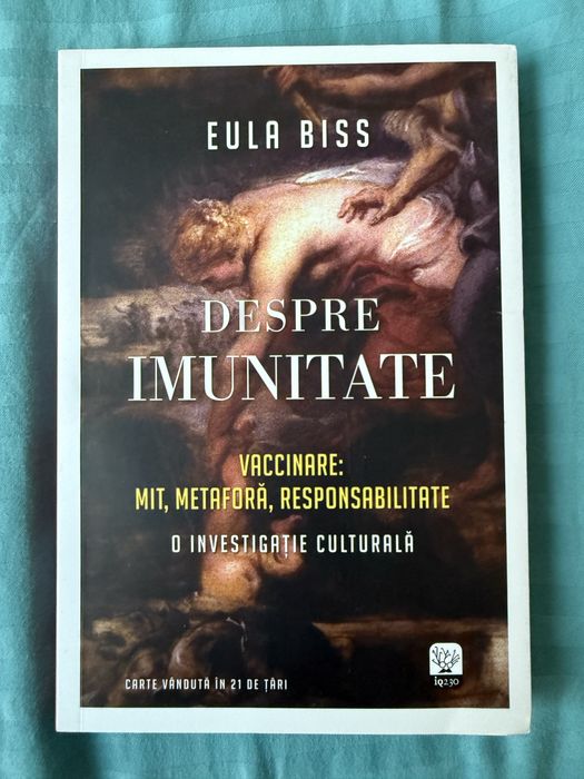 Eula Biss - Despre imunitate