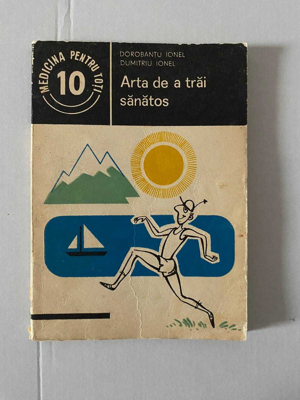 Arta de a trai sanatos