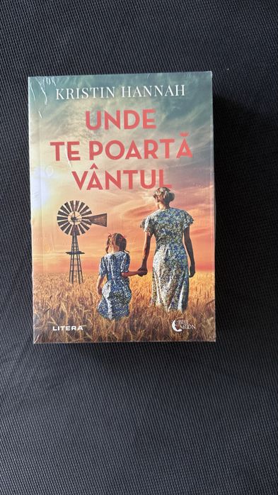 Unde te poarta vantul de Kristin Hannah