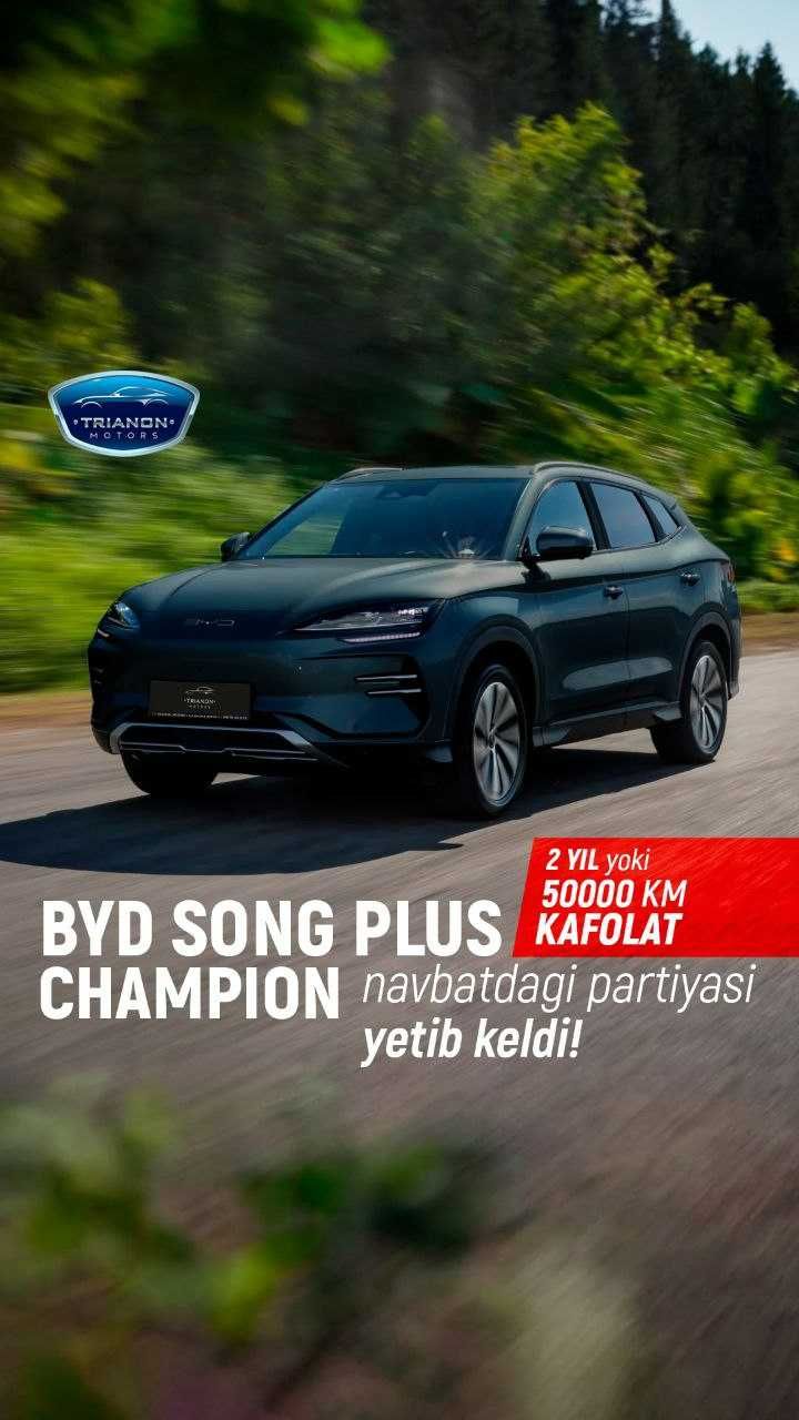 BYD Song Plus Champion edition (605 km) Kafolat bilan xarid qiling !!!