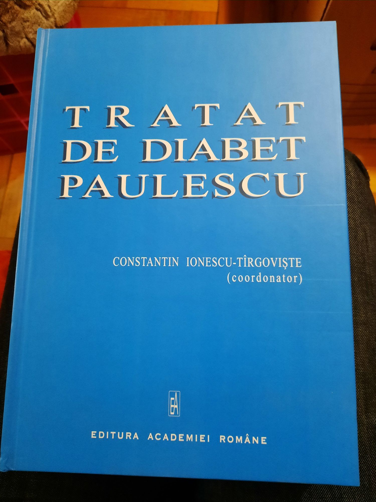 Tratat de diabet Paulescu 2004, stare foarte buna, C.I.Tirgoviste
