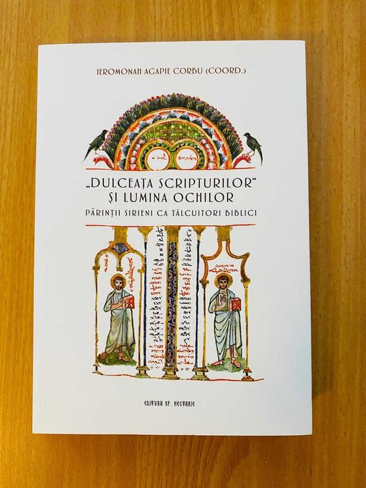 Dulceata Scripturilor si Lumina Ochilor