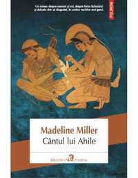 Madeline Miller - Cantul lui Ahile (pdf)