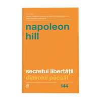 Napoleon Hill - Secretul libertatii (pdf)