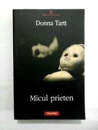 Cartea Micul Prieten de Donna Tartt