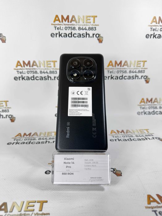 Xiaomi Note 14 Pro -ERKAD CASH AMANET Galati-