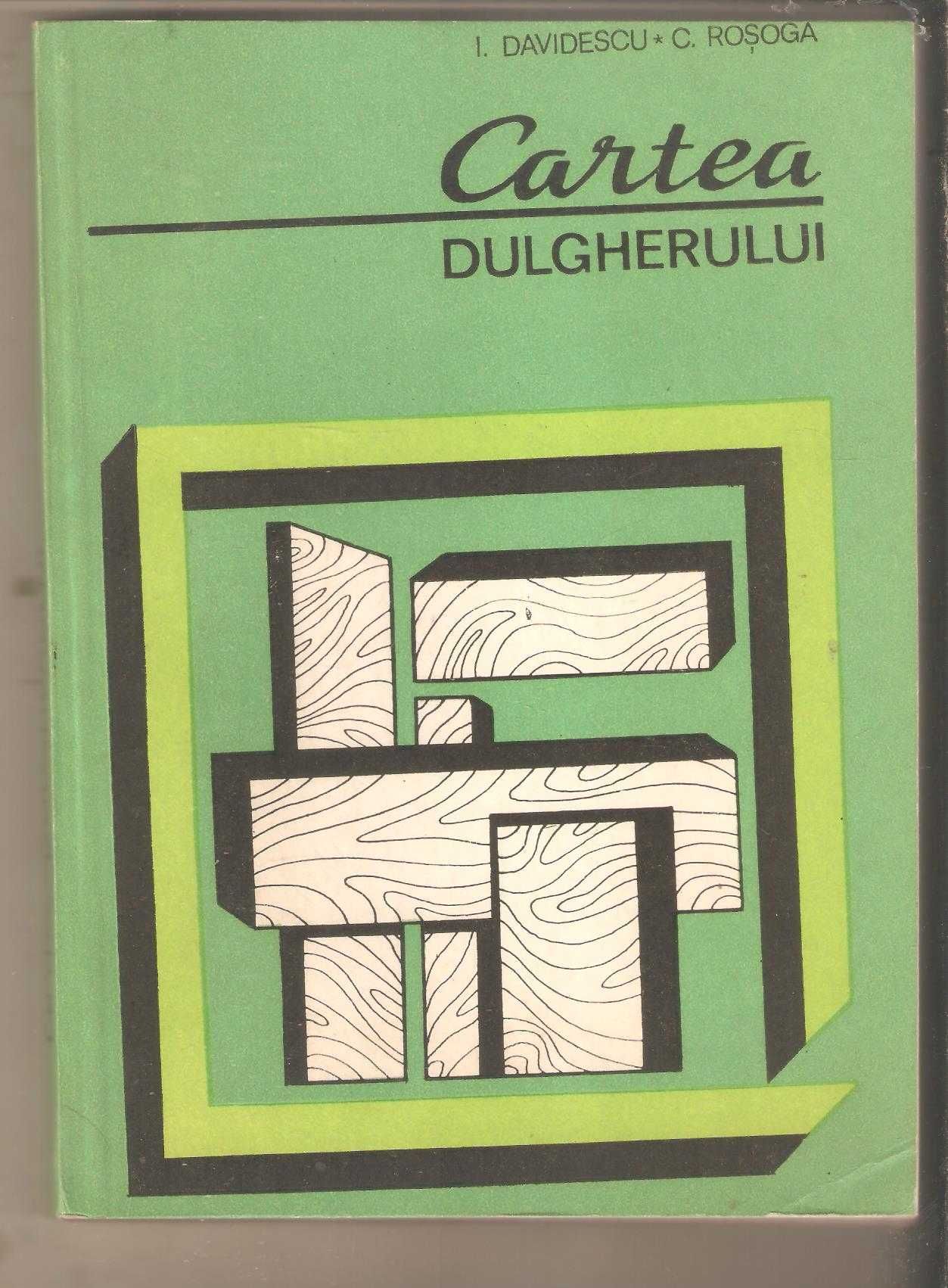 Cartea Dulgherului-I.Davidescu