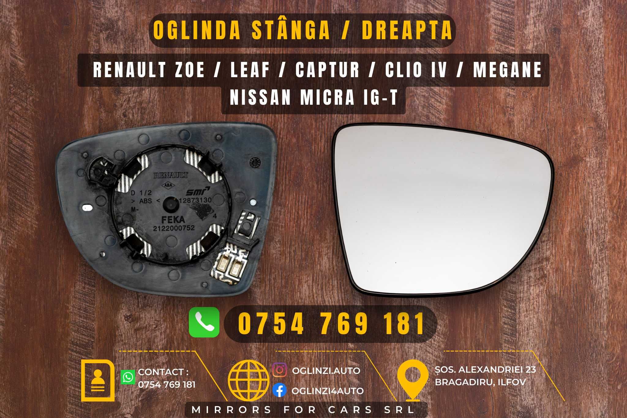 Oglinda /oglinzi Renault Zoe Leaf nissan Micra Captur Clio IV 4 Megane