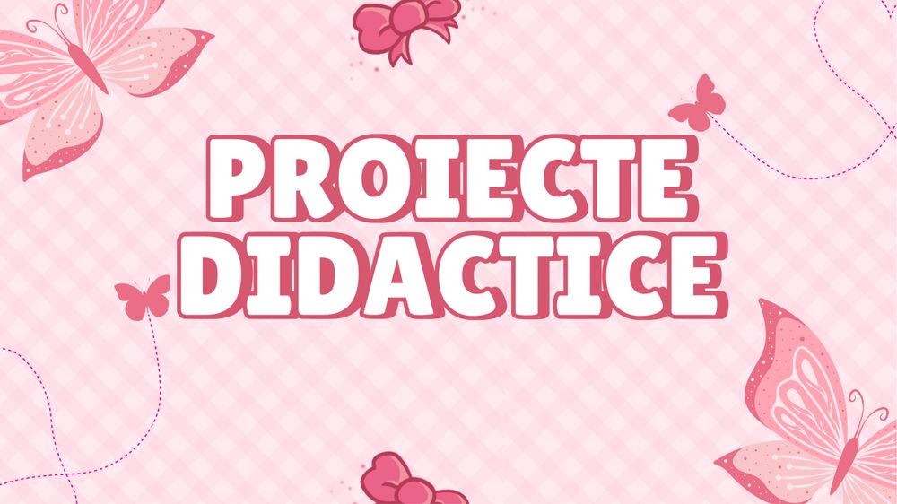 proiect didactic