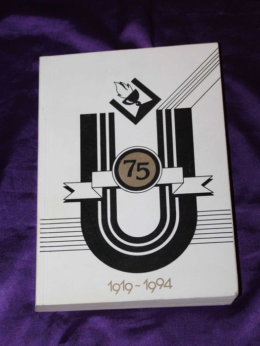 Almanah aniversar ilustrat 1919-1994 U Universitatea Cluj  75 colectie