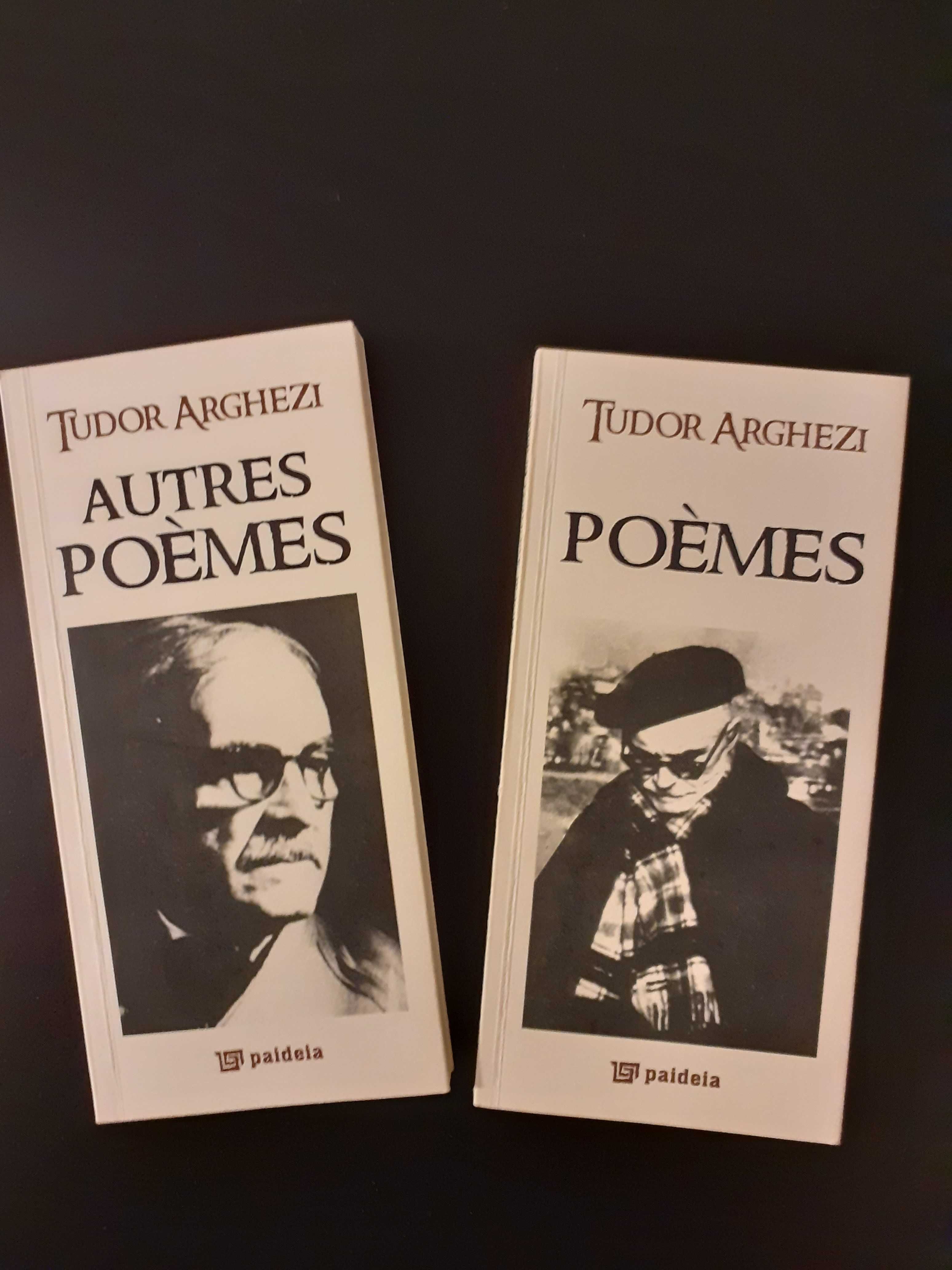 Tudor Arghezi - Poemes, Autres Poemes (editie in limba franceza)