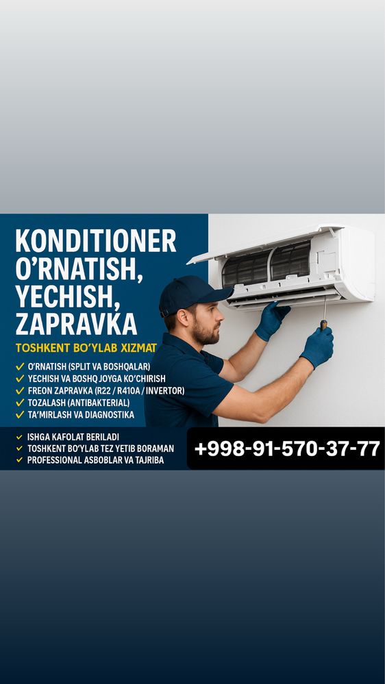 Konditsioner o‘rnatish, yechish, zapravka – Toshkent bo‘ylab xizmat