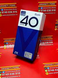 ZTE BLADE 40  DESIGN Amanet Store Braila (9637)