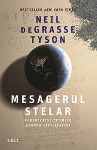 Mesagerul stelar - Neil Degrasse Tyson