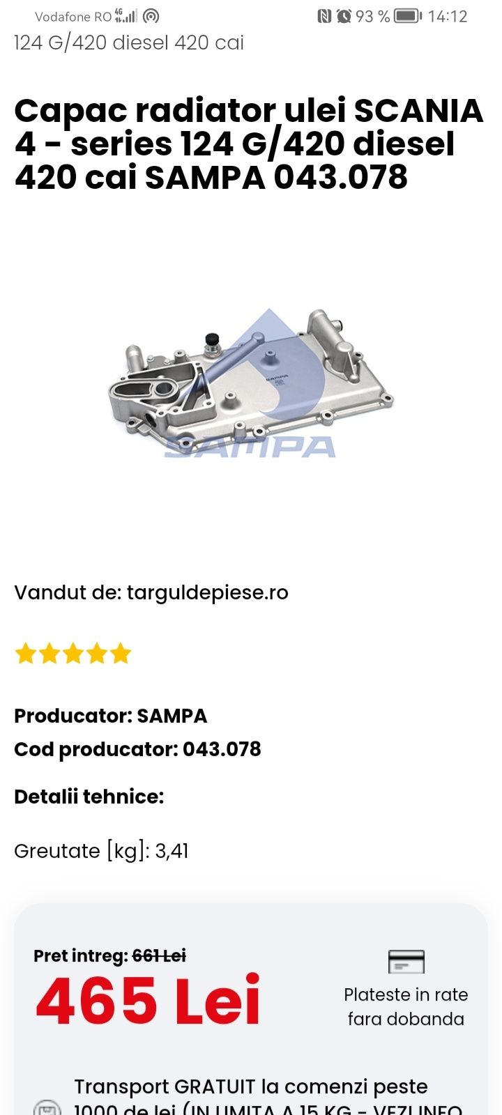 Scania injectoare. 
Injectoare Scania.  
Cod 1478643.
Cod 039969.
Cod