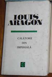 Louis Aragon: Călătorii din imperială
