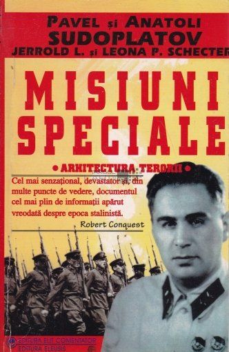 Misiuni speciale. Arhitectura terorii - Pavel și Anatoli Sudoplatov