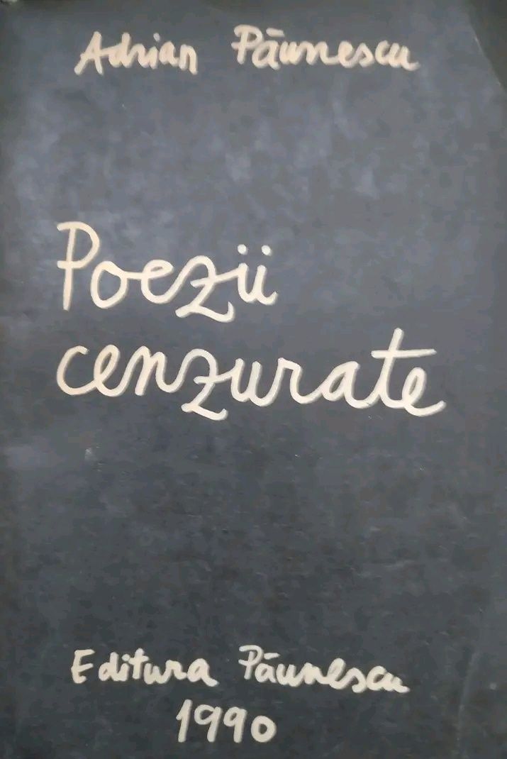 Carte "Poezii cenzurate" Adrian Păunescu