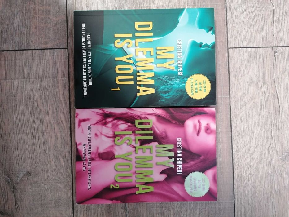 My dilemma is you 1 și 2  Cristina Chiperi