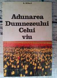 Adunarea Dumnezeului Celui viu + Biblia