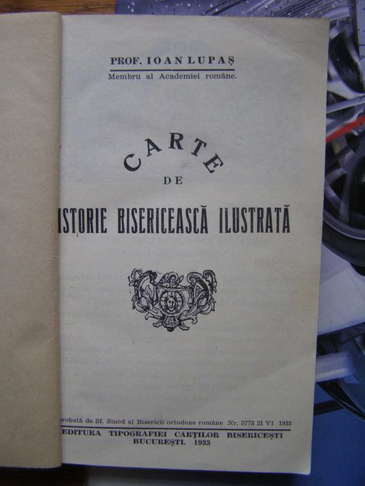Carte de Istorie Bisericeasca Ilustrata de Prof.  Ioan Lupas