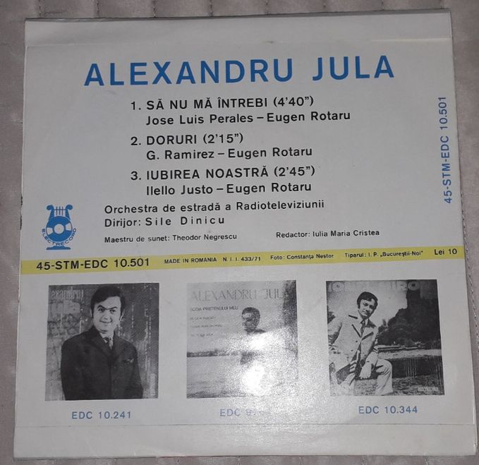 Alexandru Jula Să nu mă intrebi Doruri Iubirea noastră disc vinil 7 pi