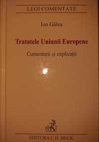 Tratatele Uniunii Europene Ion Galea