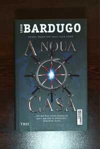 A noua casa de Leigh Bardugo