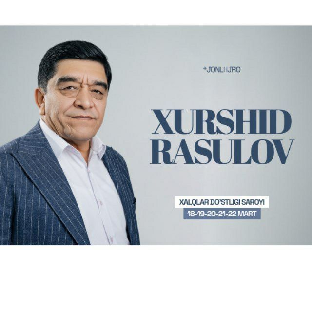 Билеты на концерт Хуршид Расулов